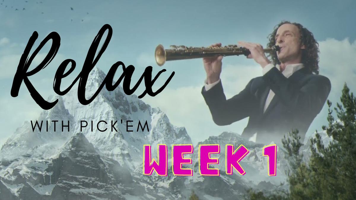 Week 1 - The Relaxing Sounds of Pick'em